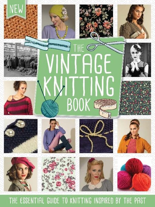 Title details for The Vintage Knitting Book by Future Publishing Ltd - Available
